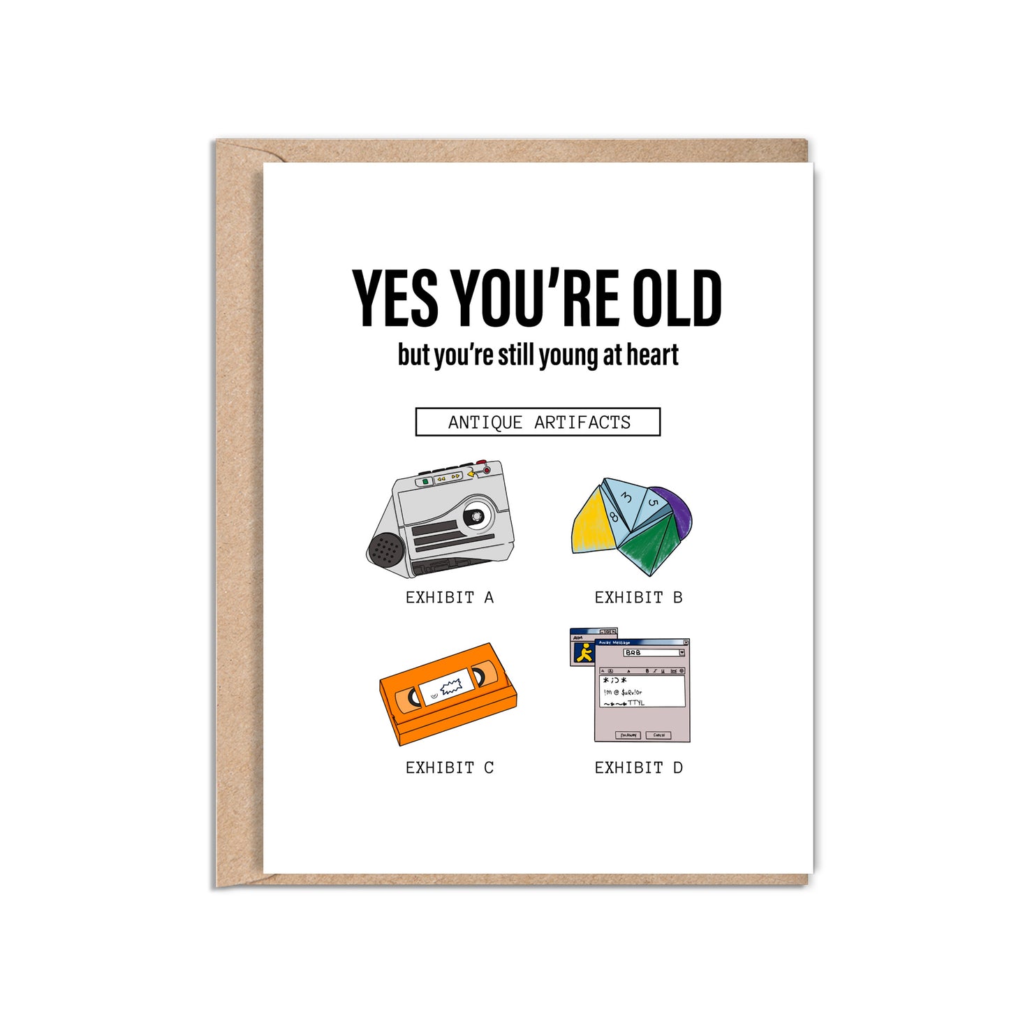 4.25 x 5.5” A2 size funny millennial birthday card with illustrations of a rugrats vhs, AIM screen, audio recorder, and paper fortune teller. The text reads, "Yes you’re old but you’re still young at heart". Message inside included. Black Woman Owned.