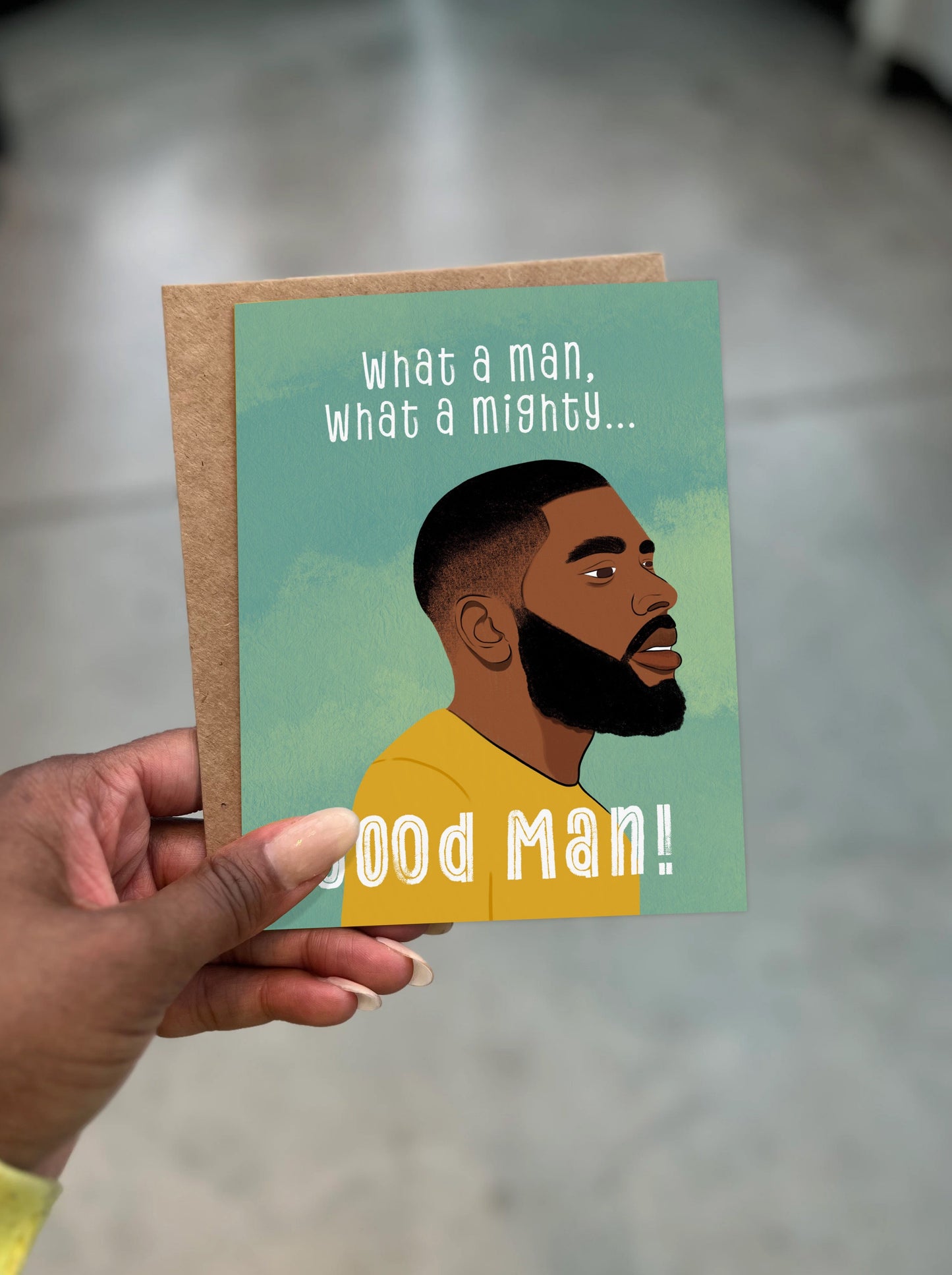 A Good Man 4.25x5.5” A2 African American Father's Day Dad greeting card, Card for Husband from Goods Made By Digitrillnana, Ashley Fletcher. Eco-friendly card. Black Woman Owned. Gifts celebrating Black, African-American culture. Perfect everyday card celebrating Black men!