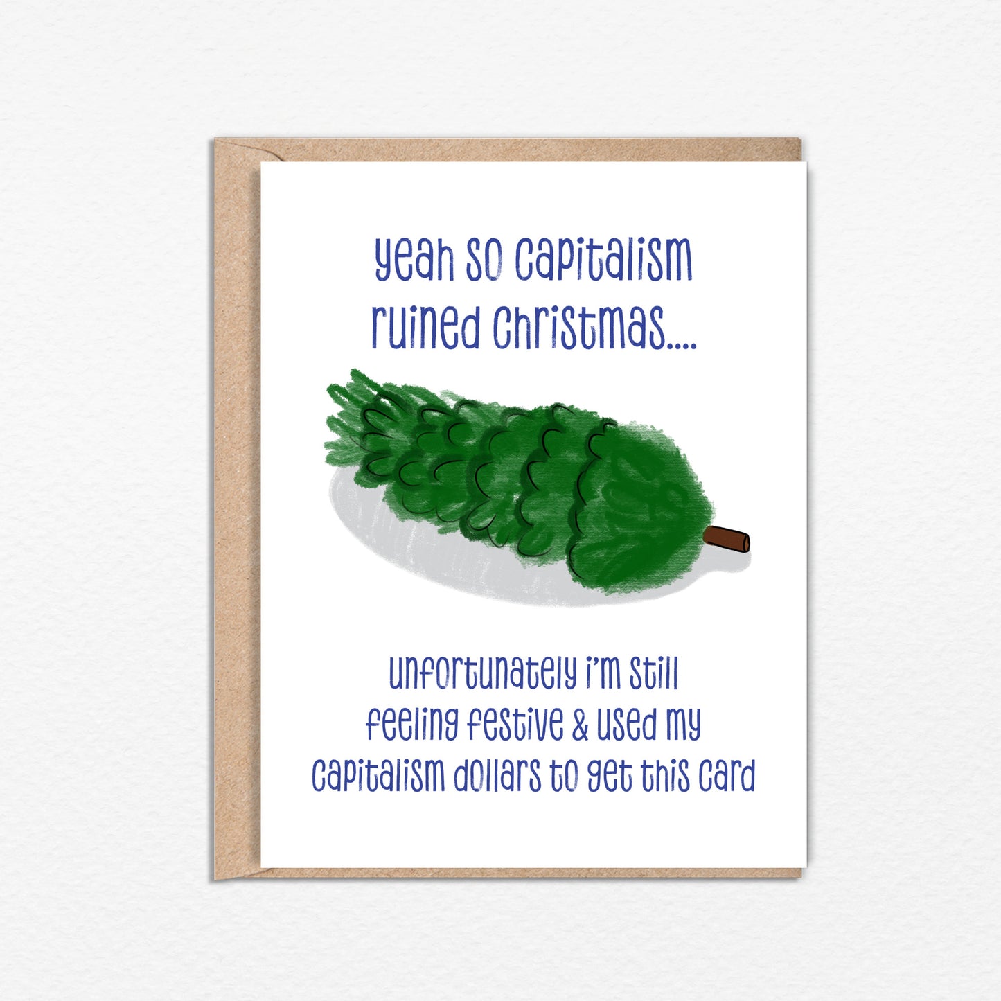 Capitalism Ruined Christmas Card