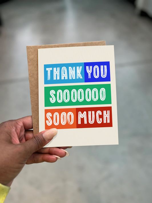 Thank You So Much 4.25x5.5” A2, celebrate, thank you, pop culture, greeting card from Goods Made By Digitrillnana, Ashley Fletcher. Black Woman Owned. Perfect everyday card to say Thanks! Eco-friendly recycled cards.