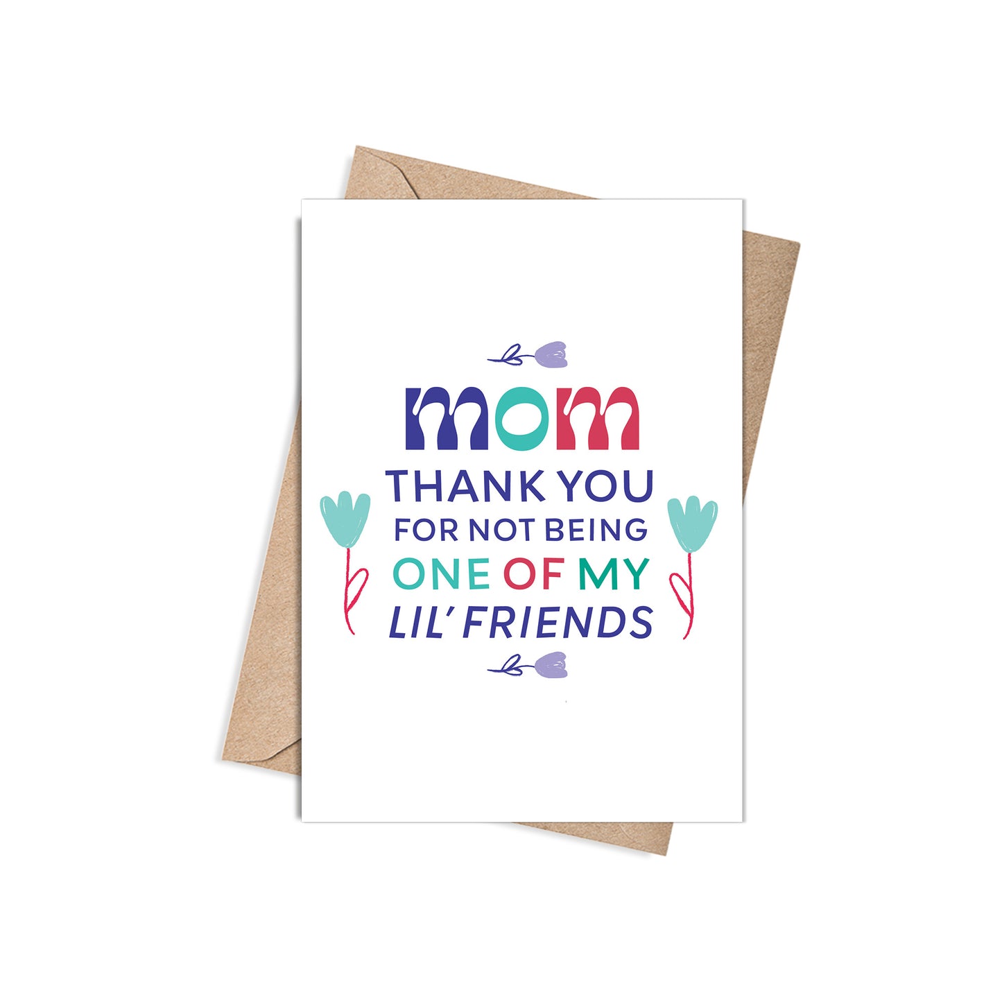 Moms Lil Friend 5x7” Mothers Day flower card Mom card African American heritage greeting card from Goods Made By Digitrillnana, Ashley Fletcher. Black Woman Owned. Perfect card for Mothers day!