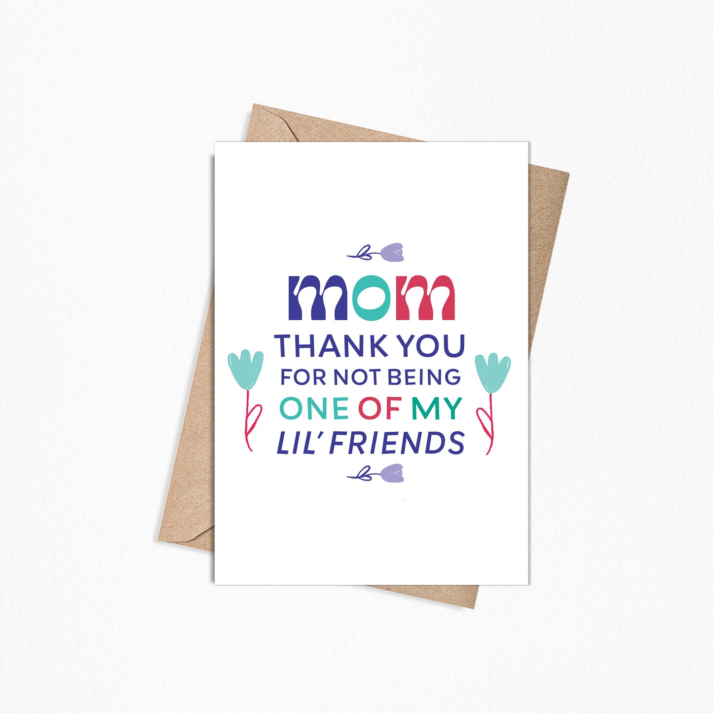Moms Lil Friend 5x7” Mothers Day flower card Mom card African American heritage greeting card from Goods Made By Digitrillnana, Ashley Fletcher. Black Woman Owned. Perfect card for Mothers day!