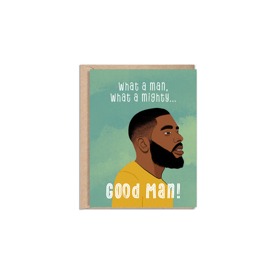 A Good Man 4.25x5.5” A2 African American Father's Day Dad greeting card, Card for Husband from Goods Made By Digitrillnana, Ashley Fletcher. Eco-friendly card. Black Woman Owned. Gifts celebrating Black, African-American culture. Perfect everyday card celebrating Black men!