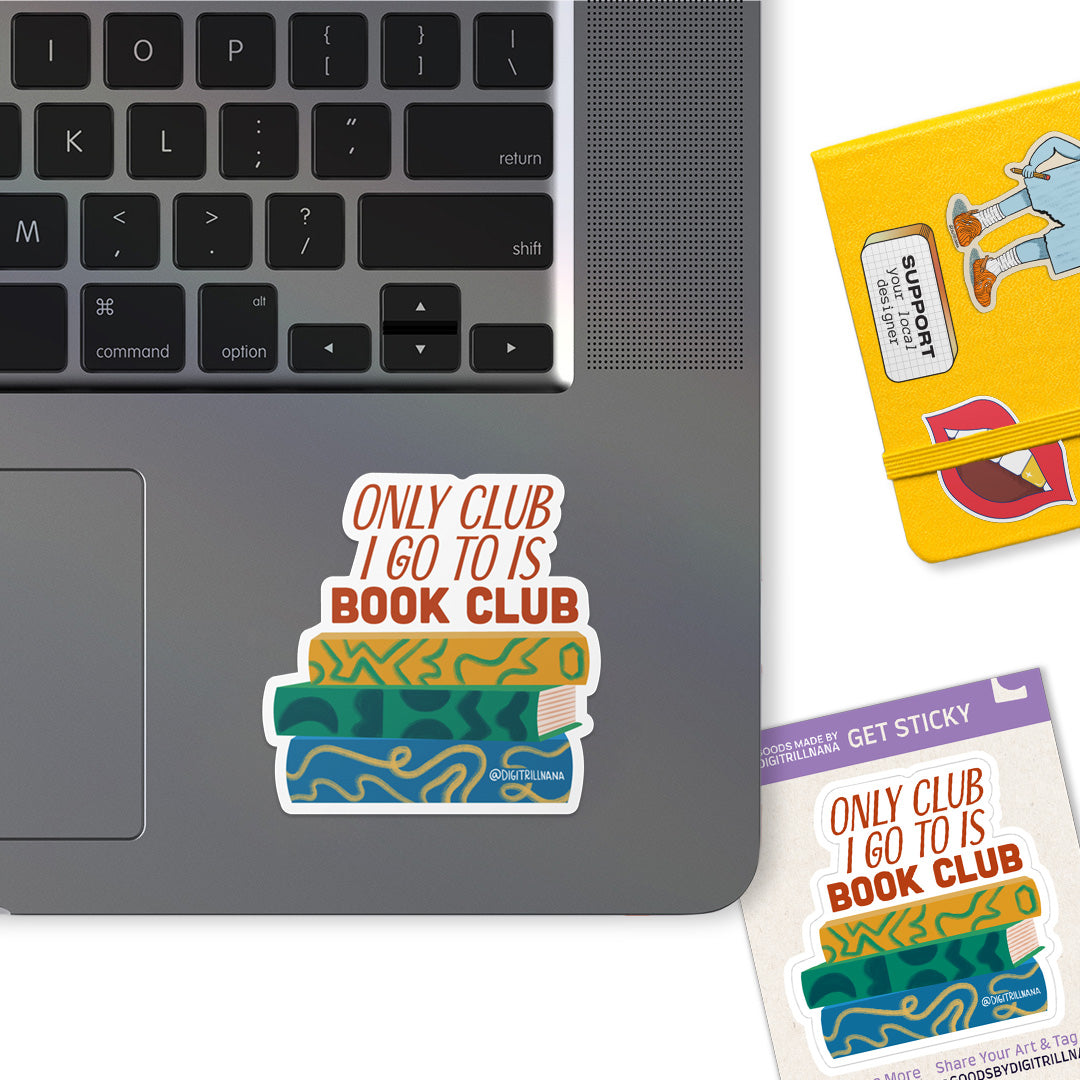 Colorful sticker for book lovers and introverts: 'Only Cub I go to is book club' above blue, green, and yellow books. Perfect for adding literary humor to laptops, water bottles, and journals! High-quality waterproof stickers.