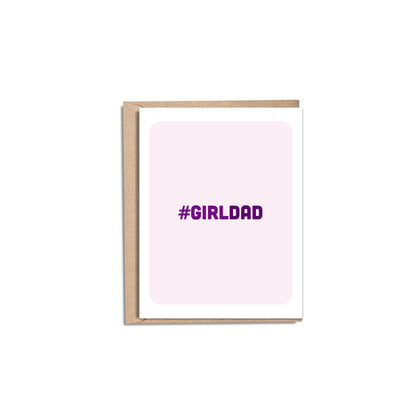 Girl Dad 4.25x5.5” A2 New parents, expecting dad, baby shower, fathers day greeting cards from Goods Made By Digitrillnana, Ashley Fletcher. Black Woman Owned. Perfect baby shower or dad card!