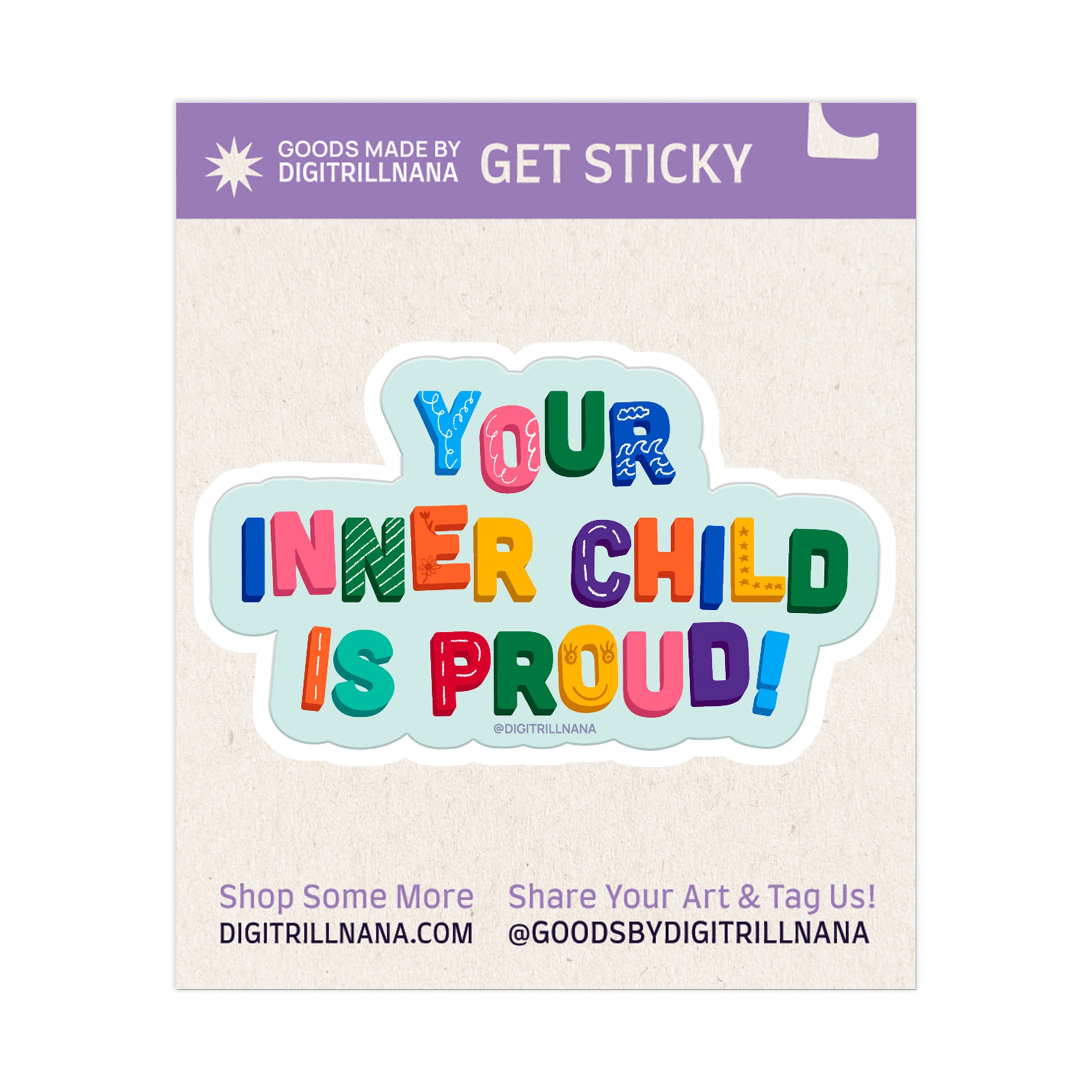 Colorful sticker inspired by rainbow alphabet magnet letters, spelling ‘Your Inner Child is Proud’. This vibrant high-quality kiss cut sticker, adds a touch of joy and nostalgia to any surface. Ideal for laptops, water bottles, phone cases, journals, and more!