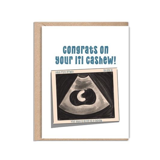 4.25 x 5.5” A2 size card illustration of a baby sonogram with a baby the size of a cashew. The card reads ‘Congrats on your lil cashew!’. Envelope included. Black Woman Owned.