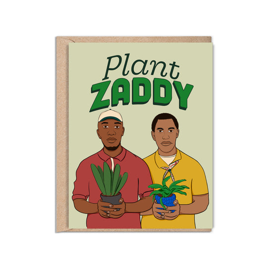 4.25 x 5.5” A2 eco-friendly greeting card featuring two stylish African American men holding plants with the playful phrase "Plant Zaddy" at the top. Perfect for celebrating plant enthusiasts. Envelope included. Black Woman Owned.