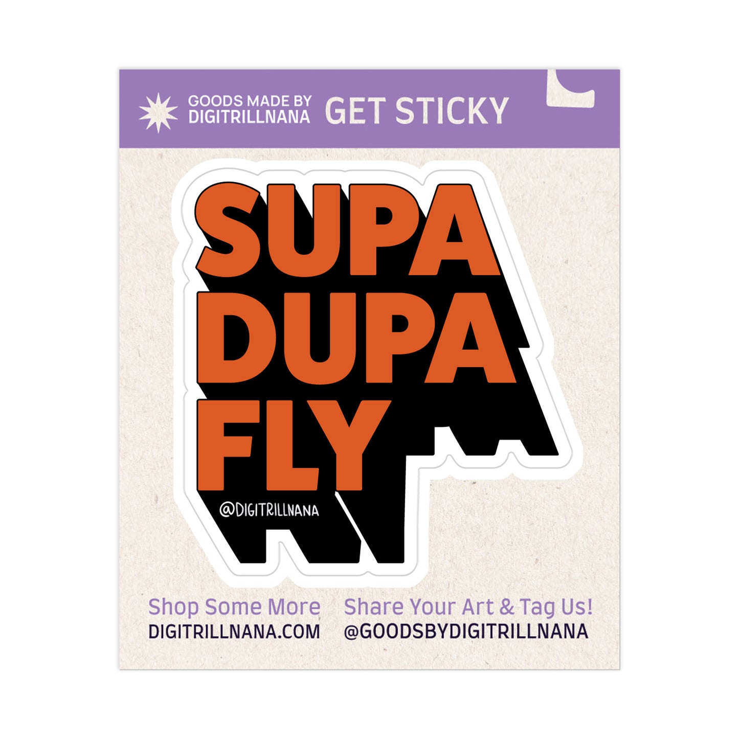 2 x 2” 3D sticker with the words Supa Dupa Fly in the color burnt orange with a black stroke and black 3D shadow. Kiss cut high quality vinyl waterproof stickers for laptops, water bottles, luggage, journals, and more!