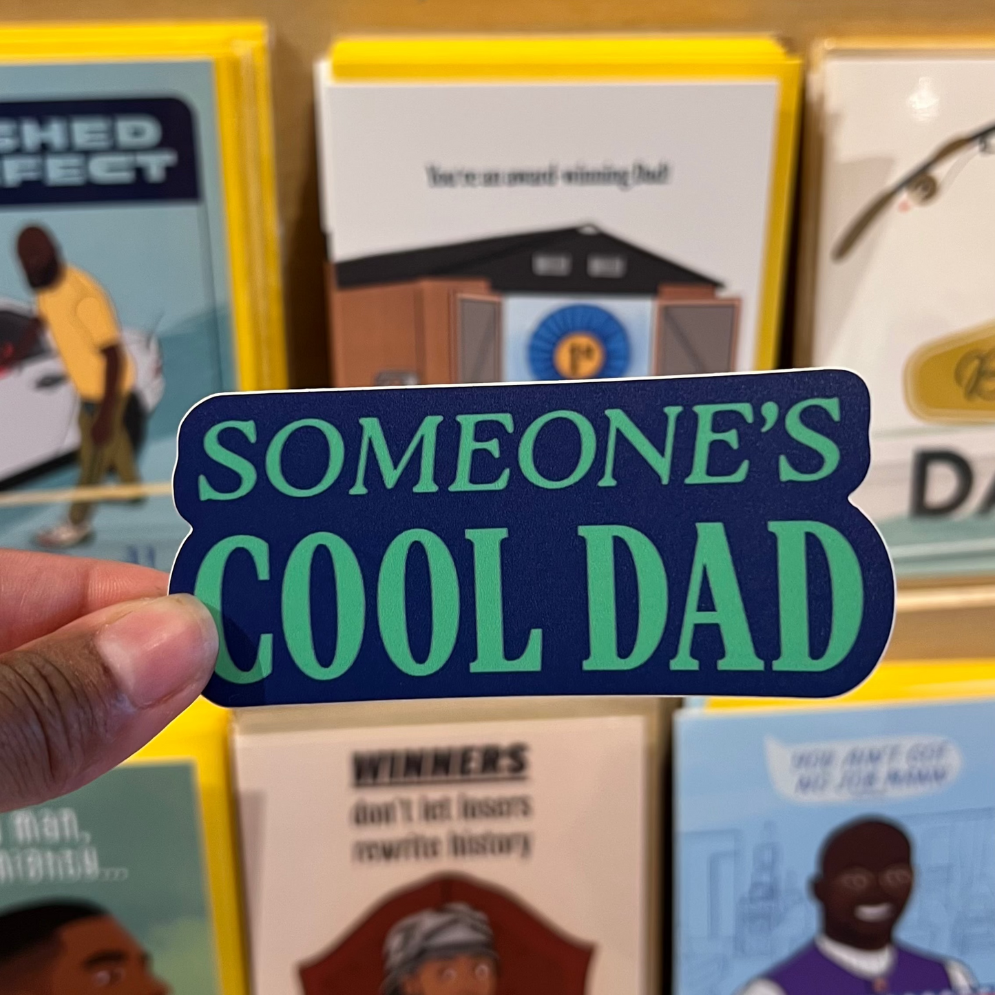 Someone’s Cool Dad Sticker