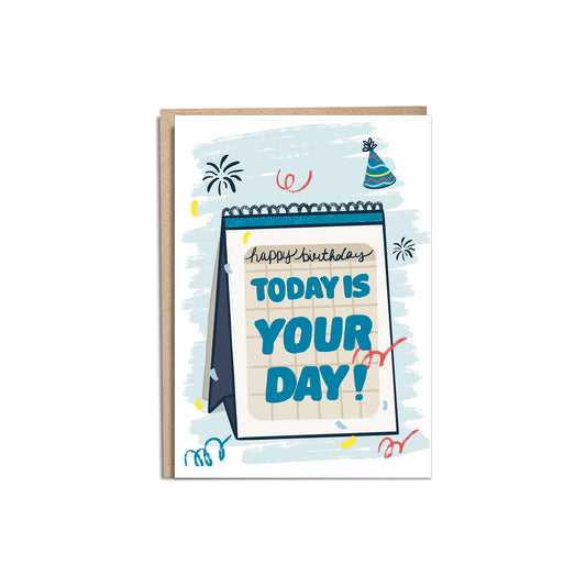 Today Is Your Day Happy Birthday 5x7” greeting cards from Goods Made By Digitrillnana, Ashley Fletcher. Black Woman Owned. Calendar birthday card. Perfect birthday card for a gift!