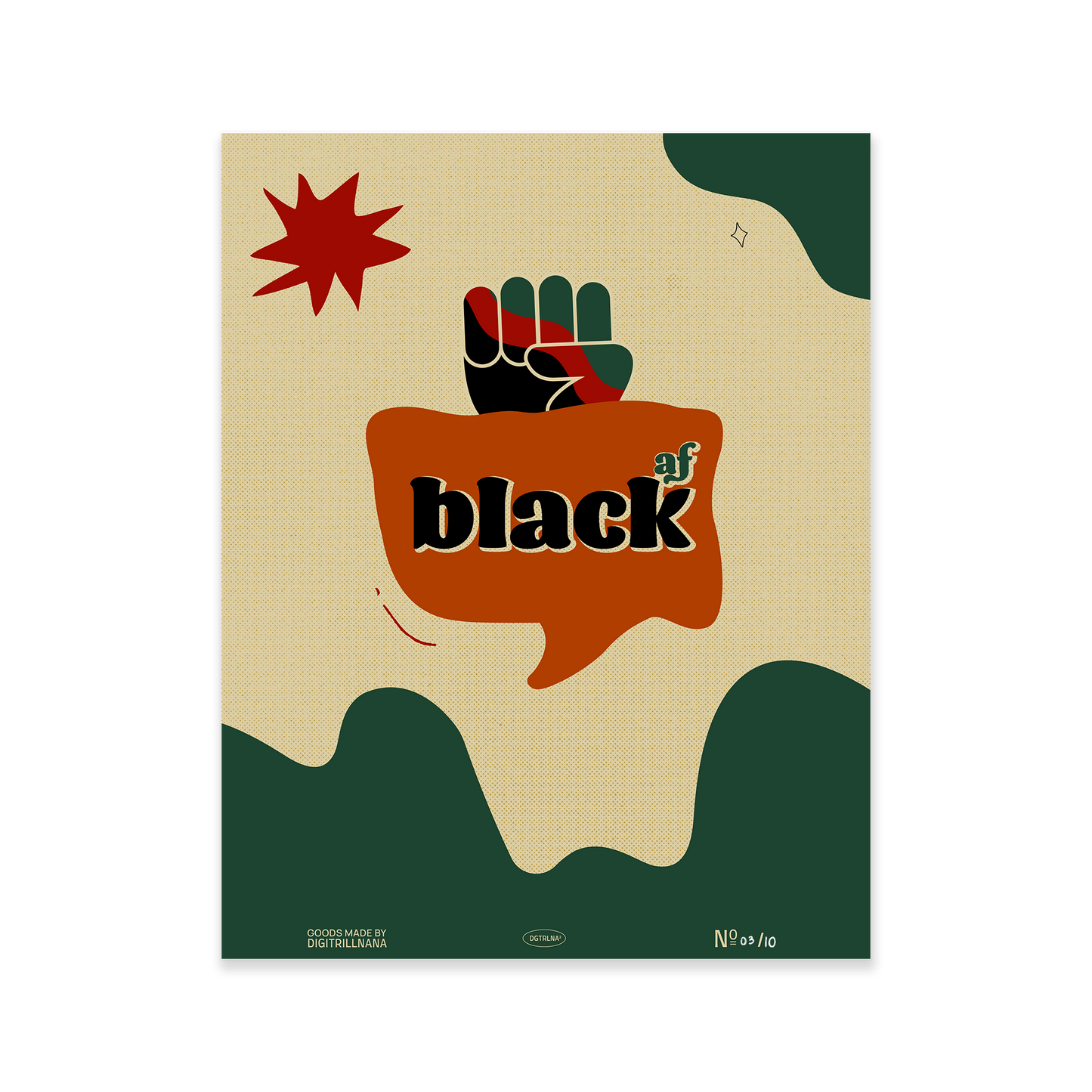 Black AF 11x14” inspirational quote art print from Goods Made By Digitrillnana, Ashley Fletcher. Black Pride, African American Art. Perfect for home decor, wall art, art prints, and more! Black Woman Owned.