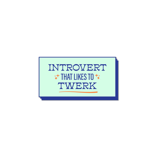 Introverts Twerk high quality die cut vinyl waterproof and scratch resistant sticker from Goods Made By Digitrillnana. Perfect for laptops, water bottles, phone cases, luggage, journals, and more! Black Woman Owned.