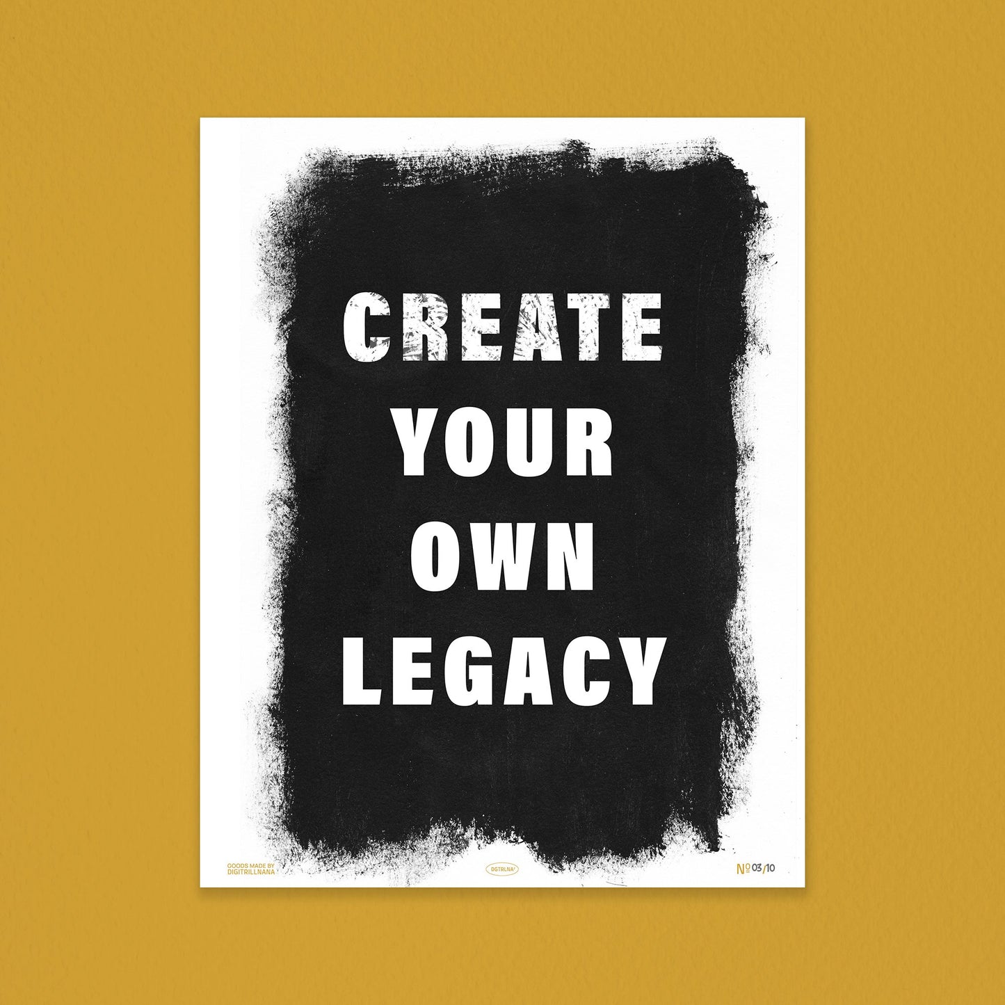 Create Your Own Legacy 11x14” typography inspirational quote, black and white art print from Goods Made By Digitrillnana, Ashley Fletcher. Perfect for home decor, wall art, art prints, and more! Black Woman Owned.