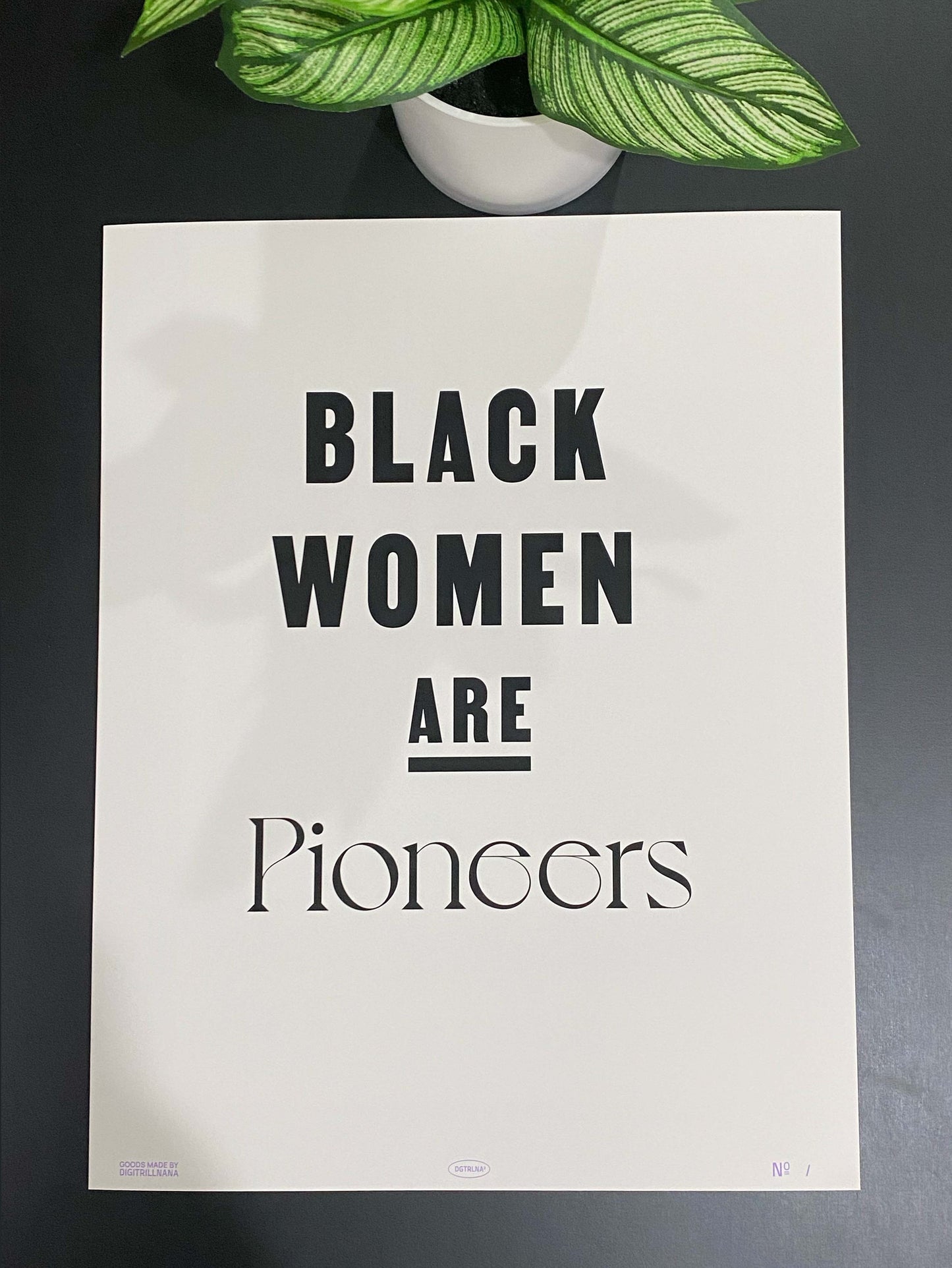 Pioneers 11x14” typography inspirational quote art print from Goods Made By Digitrillnana, Ashley Fletcher. Black Woman art. Perfect for home decor, wall art, art prints, and more! Black Woman Owned.